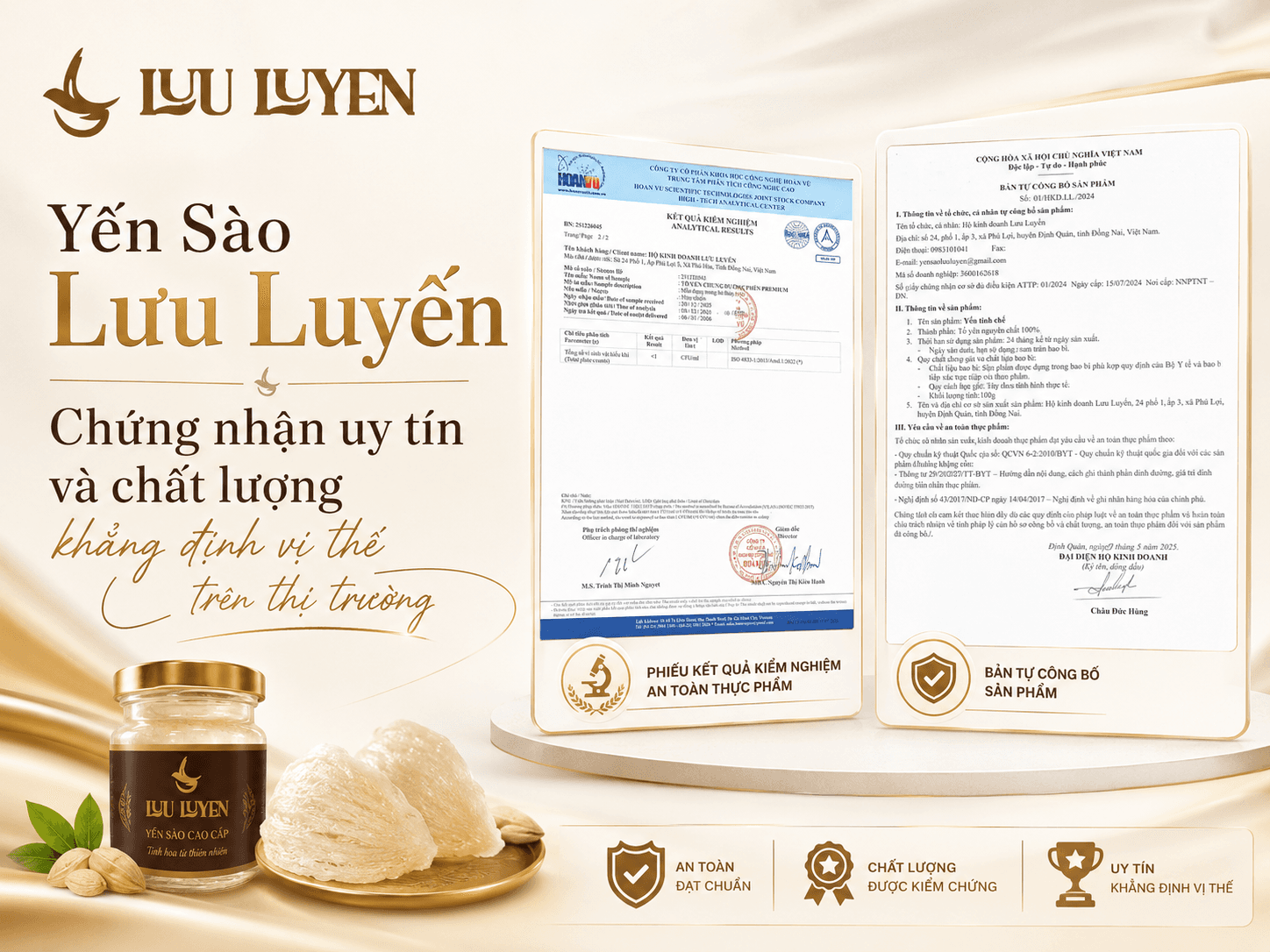 Yến Sào Lưu Luyến - Chứng nhận uy tín và chất lượng khẳng định vị thế trên thị trường