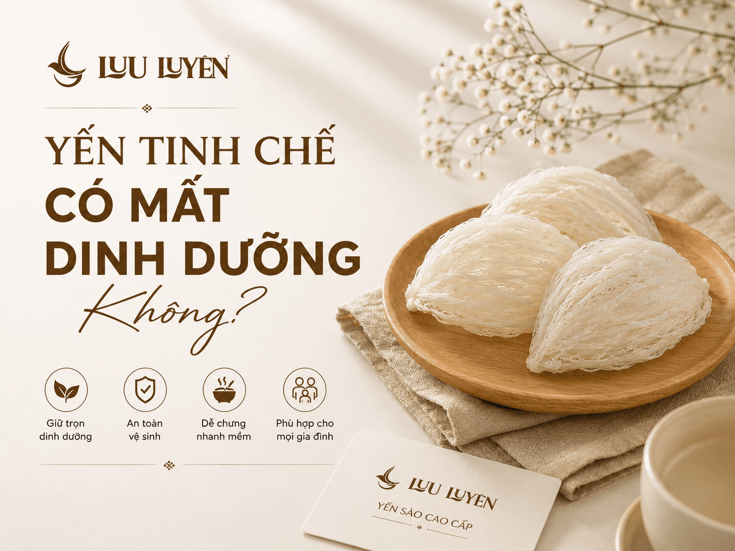Yến Tinh Chế Có Mất Dinh Dưỡng Không? Sự Thật Từ Khoa Học
