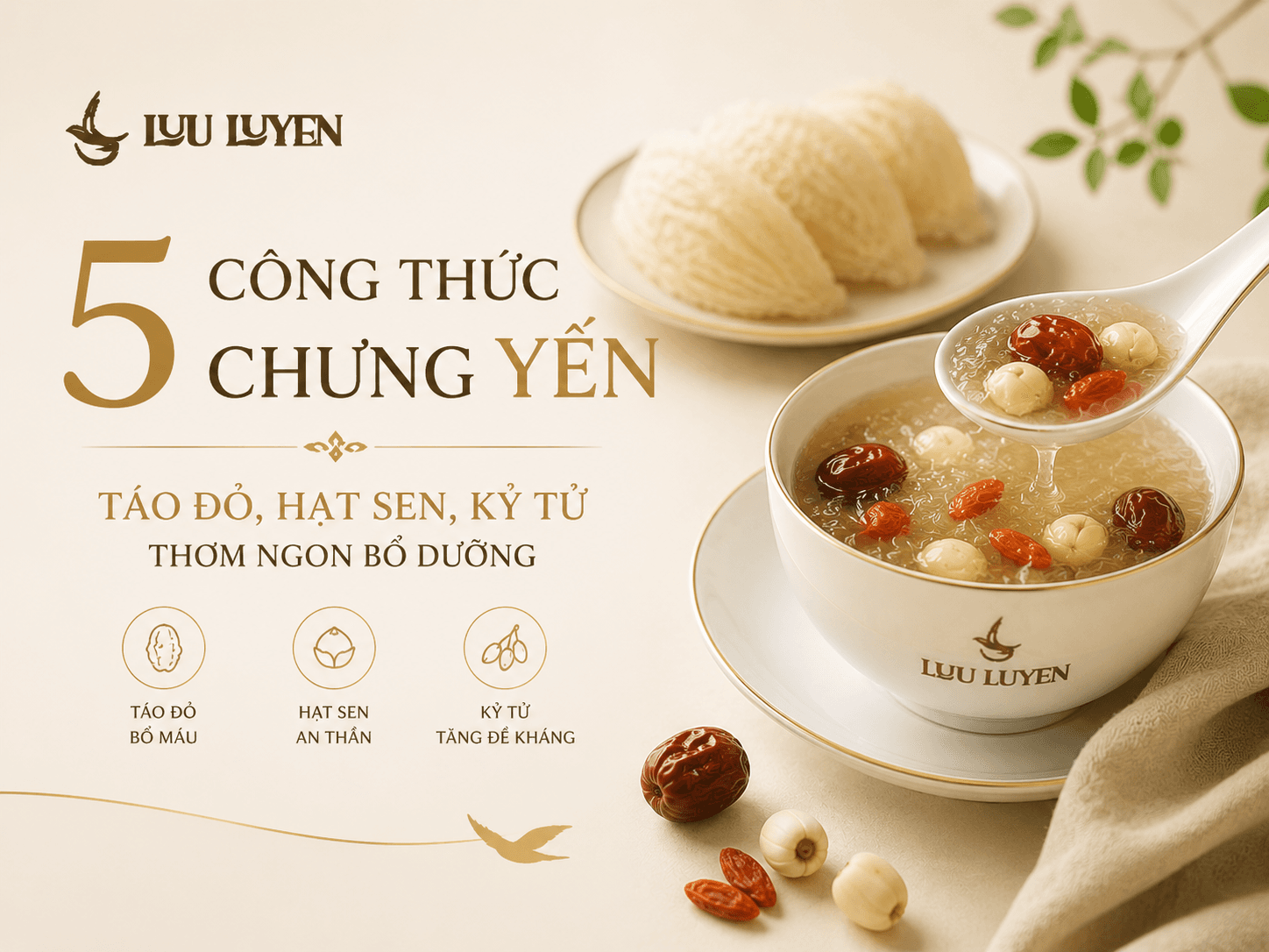 5 Công Thức Chưng Yến Táo Đỏ, Hạt Sen, Kỷ Tử Thơm Ngon Bổ Dưỡng