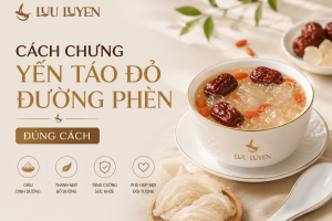 Cách Chưng Yến Táo Đỏ Đường Phèn Đúng Cách: Giữ Trọn Dinh Dưỡng
