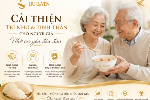 Cải Thiện Trí Nhớ & Tinh Thần Cho Người Già Nhờ Ăn Yến Đều Đặn