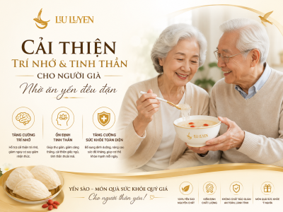 Cải Thiện Trí Nhớ & Tinh Thần Cho Người Già Nhờ Ăn Yến Đều Đặn
