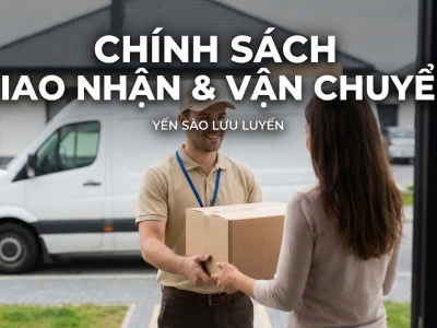 Chính Sách Giao Nhận & Vận Chuyển
