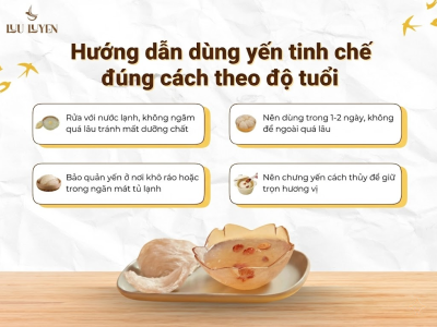Hướng dẫn dùng yến tinh chế đúng cách theo độ tuổi