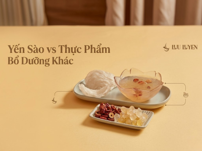 Yến Sào vs Thực Phẩm Bổ Dưỡng Khác: Tại Sao Yến Lại Đặc Biệt?